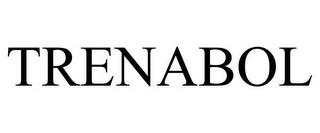 TRENABOL trademark