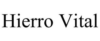 HIERRO VITAL trademark