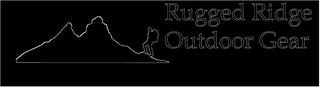 RUGGED RIDGE OUTDOOR GEAR trademark