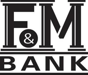 F&M BANK trademark