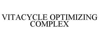 VITACYCLE OPTIMIZING COMPLEX trademark