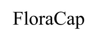 FLORACAP trademark