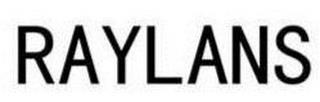 RAYLANS trademark