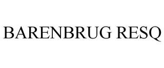 BARENBRUG RESQ trademark