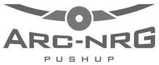 ARC-NRG PUSHUP trademark