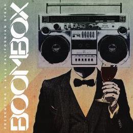 BOOMBOX PRESENTING A 2013 CALIFORNIA SYRAH trademark