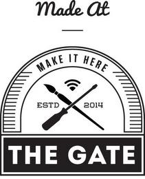 MADE AT MAKE IT HERE ESTD 2014 THE GATE trademark