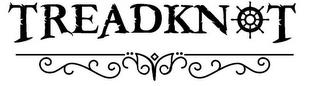 TREADKNOT trademark