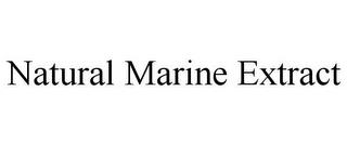 NATURAL MARINE EXTRACT trademark