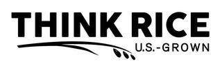 THINK RICE U.S.-GROWN trademark