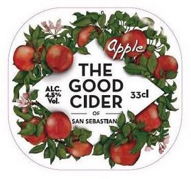 APPLE ALC 4,5% VOL. THE GOOD CIDER 33 CL OF SAN SEBASTIAN trademark