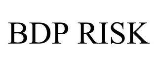 BDP RISK trademark