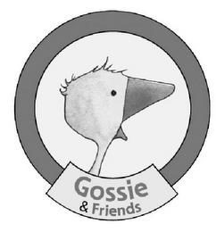 GOSSIE&FRIENDS trademark