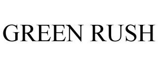 GREEN RUSH trademark