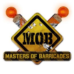 MOB MASTERS OF BARRICADES trademark