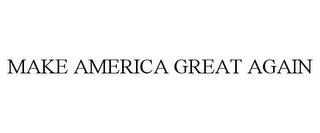 MAKE AMERICA GREAT AGAIN trademark