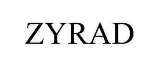 ZYRAD trademark