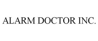 ALARM DOCTOR INC. trademark