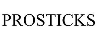 PROSTICKS trademark