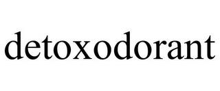 DETOXODORANT trademark