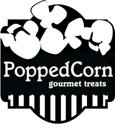 POPPEDCORN GOURMET TREATS trademark