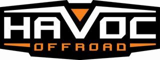 HAVOC OFFROAD trademark