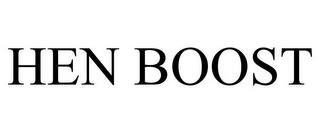 HEN BOOST trademark