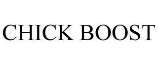 CHICK BOOST trademark