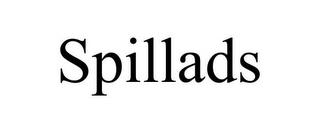 SPILLADS trademark