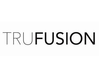 TRUFUSION trademark