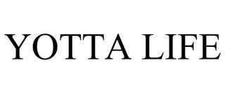 YOTTA LIFE trademark