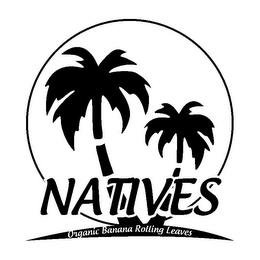 NATIVES ORGANIC BANANA ROLLING LEAVES trademark