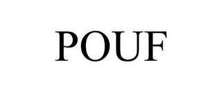 POUF trademark