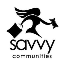 SAVVY COMMUNITIES trademark