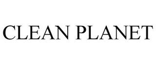 CLEAN PLANET trademark