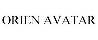 ORIEN AVATAR trademark