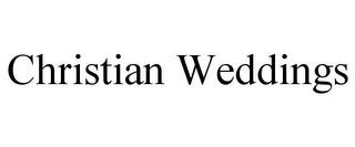 CHRISTIAN WEDDINGS trademark