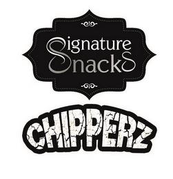 SIGNATURE SNACKS CHIPPERZ trademark