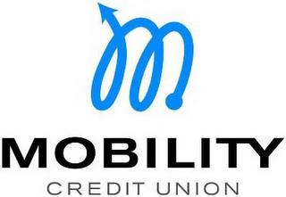 M MOBILITY CREDIT UNION trademark