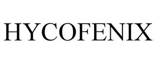 HYCOFENIX trademark