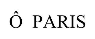 Ô PARIS trademark