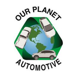 OUR PLANET AUTOMOTIVE trademark