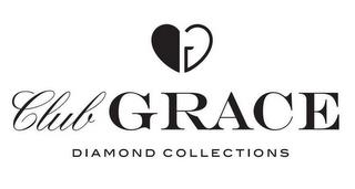 CLUB GRACE DIAMOND COLLECTIONS trademark