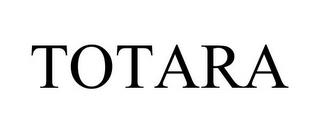 TOTARA trademark