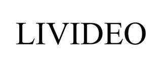 LIVIDEO trademark