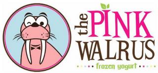 THE PINK WALRUS FROZEN YOGURT trademark