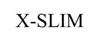 X-SLIM trademark