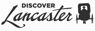 DISCOVER LANCASTER trademark