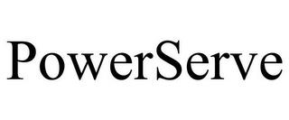 POWERSERVE trademark