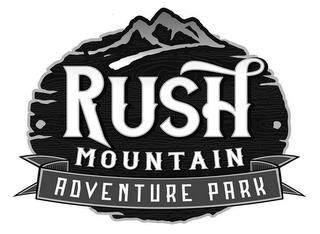 RUSH MOUNTAIN ADVENTURE PARK trademark